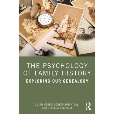 The Psychology of Family History: Exploring Our Genealogy