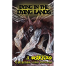 Dying in the Dying Lands
