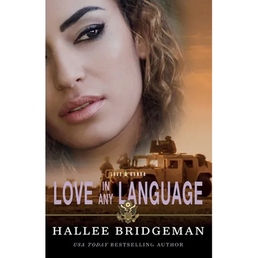 Love in Any Language: a prequel to the Love and Honor series