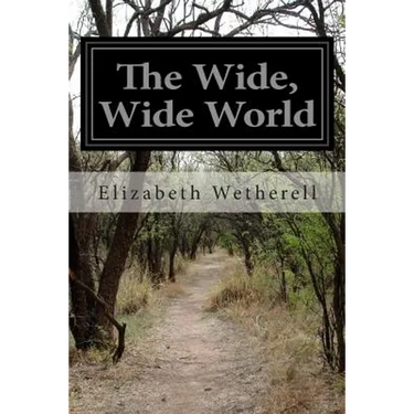 The Wide, Wide World