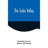 The Judas Valley