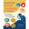 Supporting Social Learning in Autism: An Autobiographical Memory Program to Promote Communication & Connection