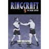 Ringcraft: The Deluxe Edition