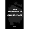 The Horoscope of Conscience