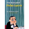 The Animated Peter Lorre