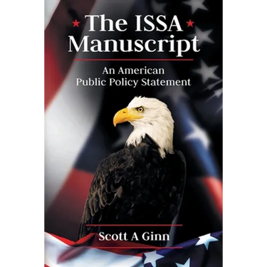 The ISSA Manuscript: An American Public Policy Statement
