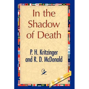 In the Shadow of Death