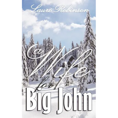 A Wife for Big John