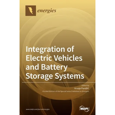 Integration of Electric Vehicles and Battery Storage Systems