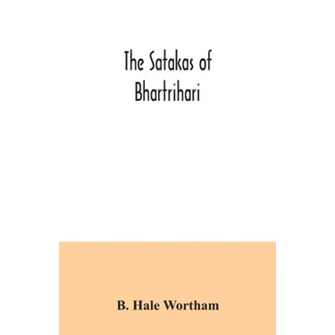 The Satakas of Bhartrihari
