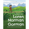 The Adventures of Loren Norman Gorman