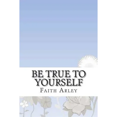 Be true to yourself