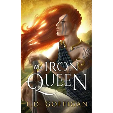 The Iron Queen: A Novel of Boudica