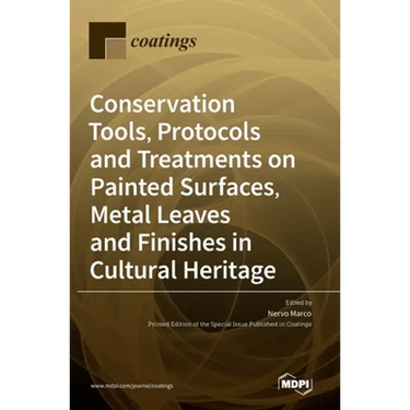 Conservation Tools, Protocols and Treatments on Painted Surfaces, Metal Leaves and Finishes in Cultural Heritage