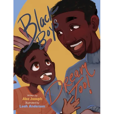 Black Boys Dream Too