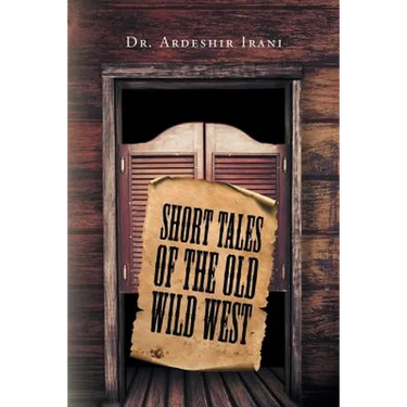 Short Tales of the Old Wild West