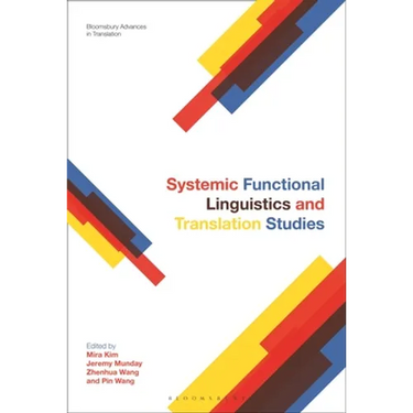 Systemic Functional Linguistics and Translation Studies