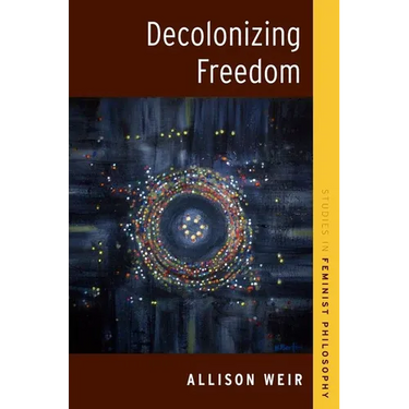 Decolonizing Freedom