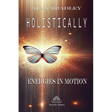 Holistically - Energies in Motion