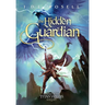 The Hidden Guardian: Ranger of the Titan Wilds, Book 3