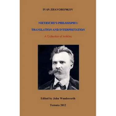 Nietzsche's Philosophy: Translation and Interpretation