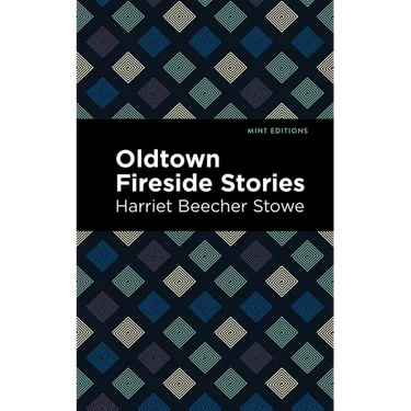 Oldtown Fireside Stories
