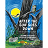 After the Sun Goes Down
