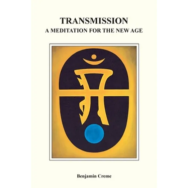 Transmission: A Meditation for the New Age