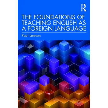 The Foundations of Teaching English as a Foreign Language