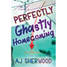 Mack's Perfectly Ghastly Homecoming
