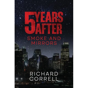 5 YEARS AFTER 2.5 Smoke and Mirrors