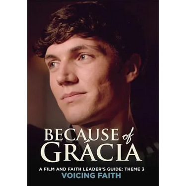 A Film and Faith Leader's Guide: Theme 3 Voicing Faith