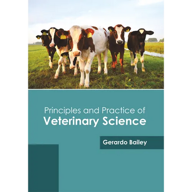 Principles and Practice of Veterinary Science