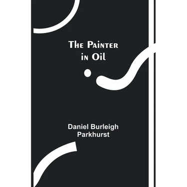 The Painter in Oil