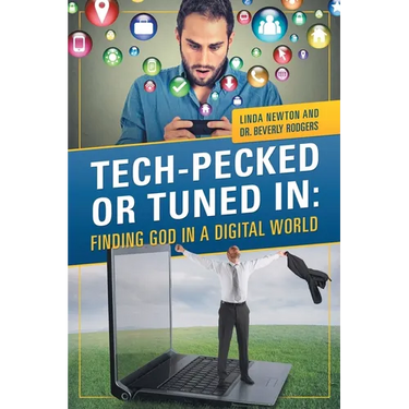 Tech-Pecked or Tuned In: Finding God in a Digital World