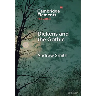 Dickens and the Gothic