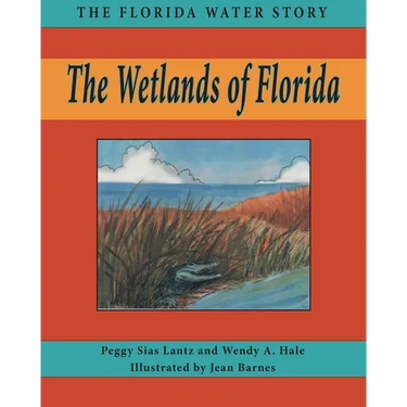 The Wetlands of Florida