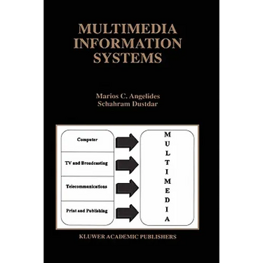 Multimedia Information Systems