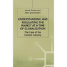 Understanding and Regulating the Market at a Time of Globalization: The Case of the Cement Industry