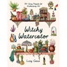 Witchy Watercolor: 75+ Easy Projects for Enchanting Art