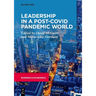 Leadership in a Post-Covid Pandemic World