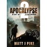 Apocalypse: Diary of a Survivor 2