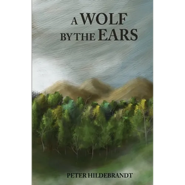 A Wolf by the Ears