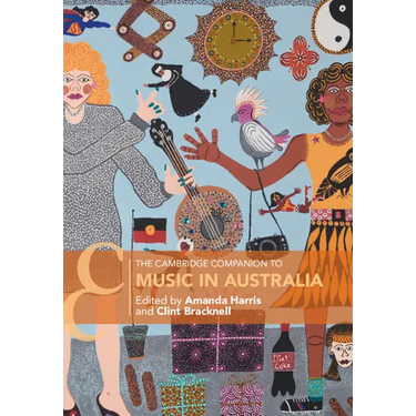 The Cambridge Companion to Music in Australia