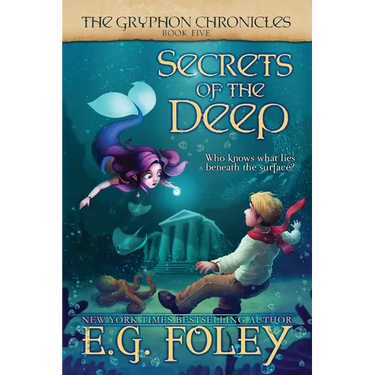 Secrets of the Deep (The Gryphon Chronicles, Book 5)