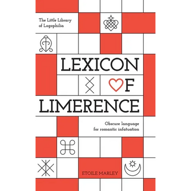 Lexicon of Limerence