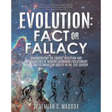 Evolution: Fact or Fallacy