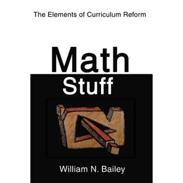Math Stuff: The Elements of Curriculum Reform