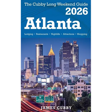 ATLANTA The Cubby 2026 Long Weekend Guide
