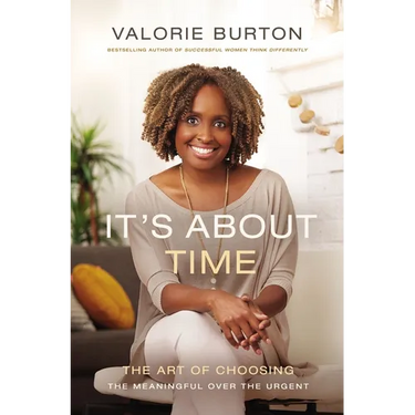 The It's about Time: The Art of Choosing the Meaningful Over the Urgent